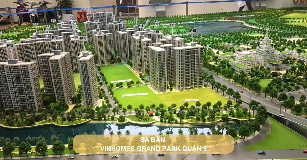 Sa bàn vinhomes grand park quận 9