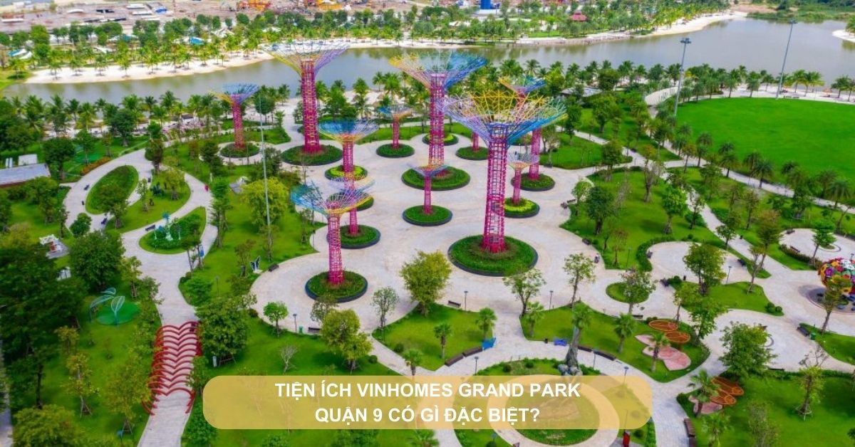 tiện ích vinhomes grand park