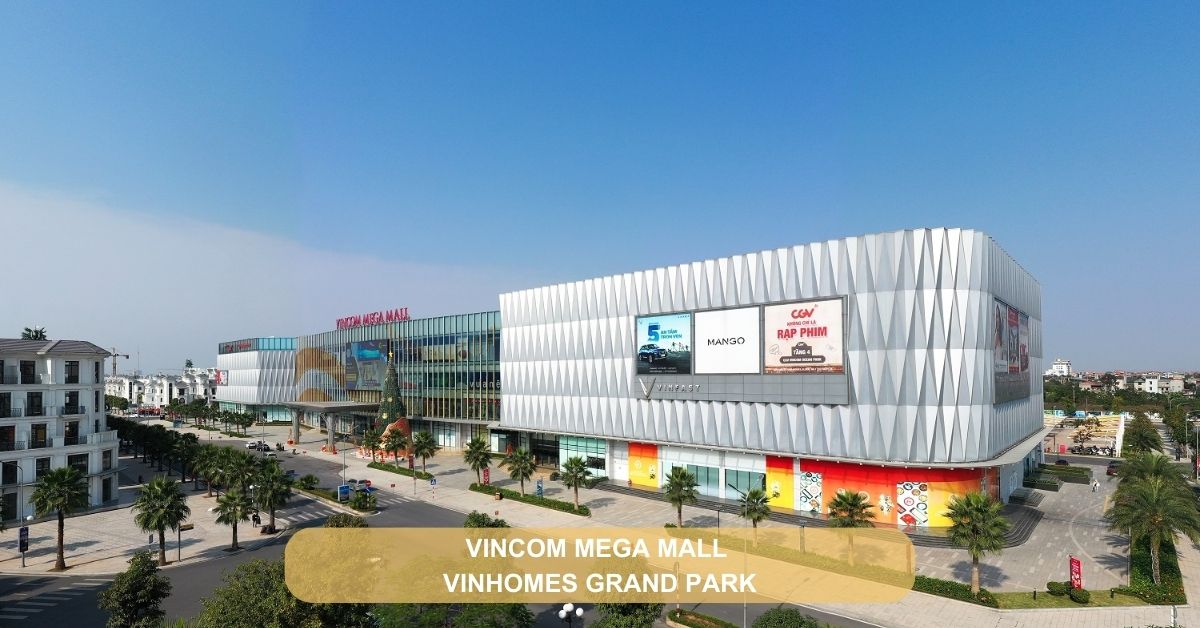 vincom mega mall vinhomes grand park