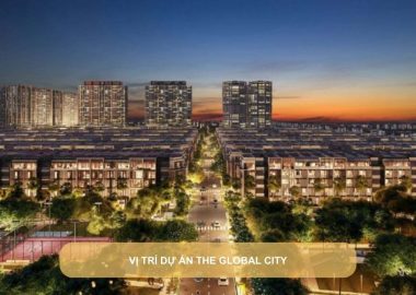 vị trí dự án The Global City