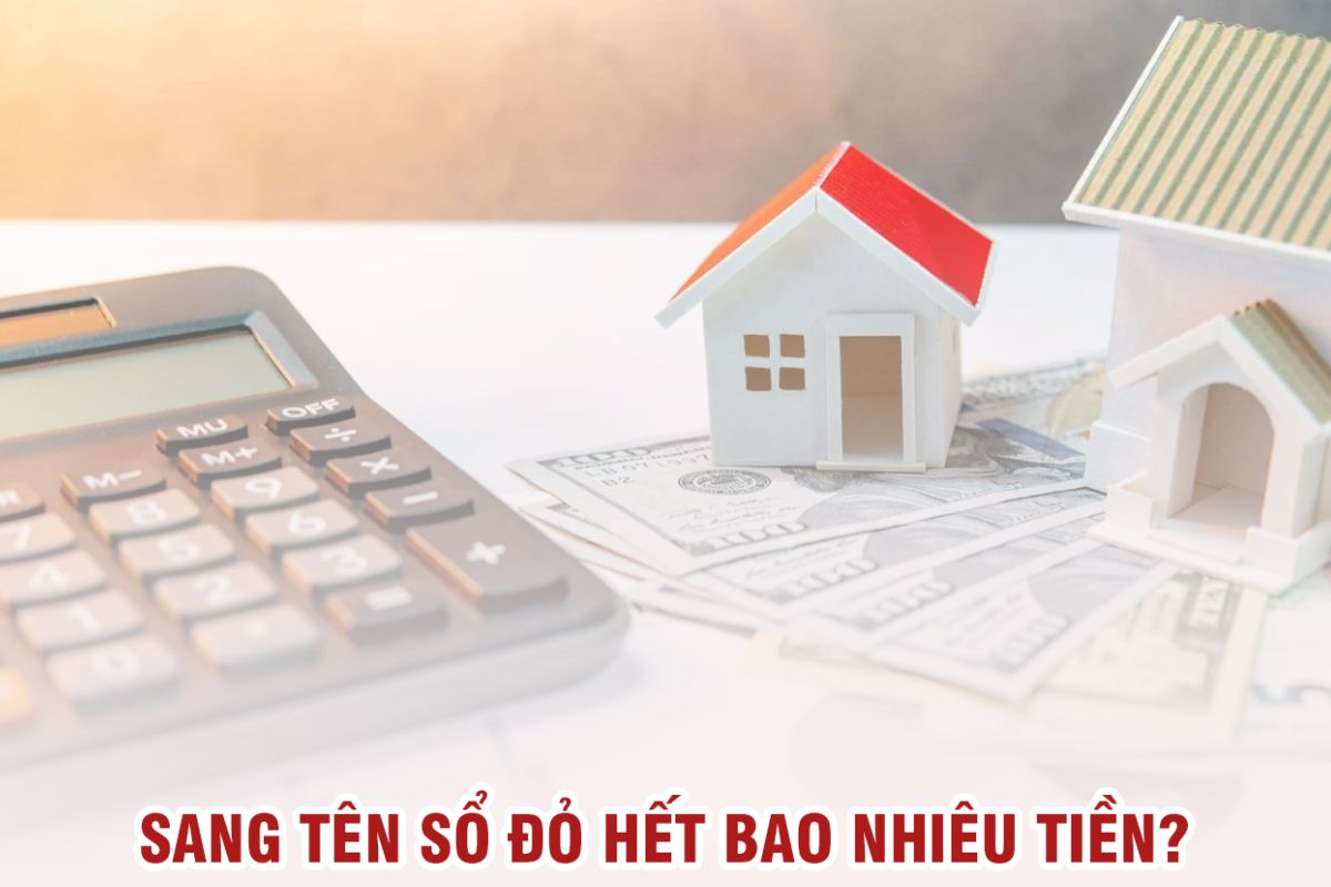 sang tên sổ đỏ hết bao nhiêu tiền 3