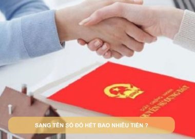 sang tên sổ đỏ hết bao nhiêu tiền