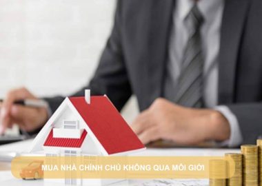 mua nhà chính chủ không qua môi giới