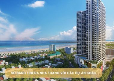 So sánh Libera Nha Trang với các dự án khác